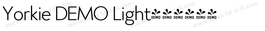 Yorkie DEMO Light字体转换